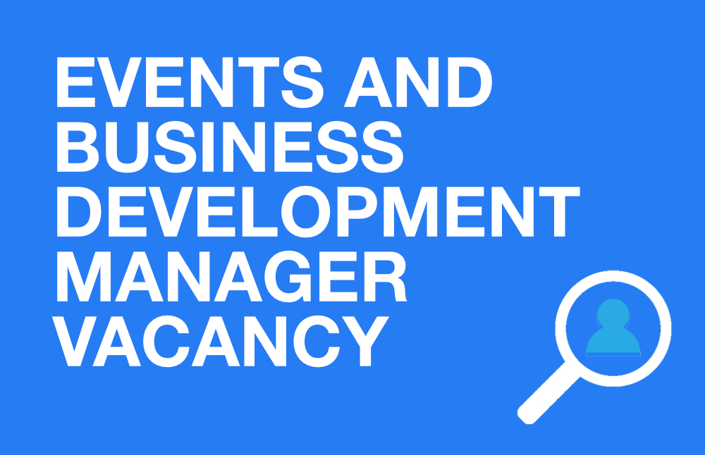 Events and Business Development Manager Vacancy