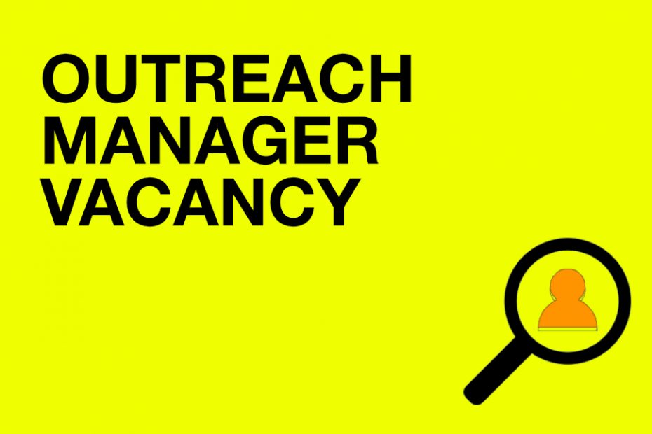 Outreach Manager Vacancy