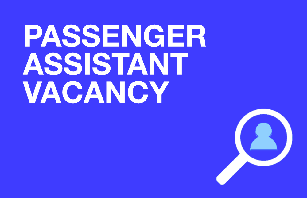 Passenger Assistant Vacancy