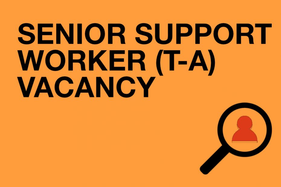 Senior Support Worker Vacancy